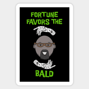 Fortune favors the Bald Sticker